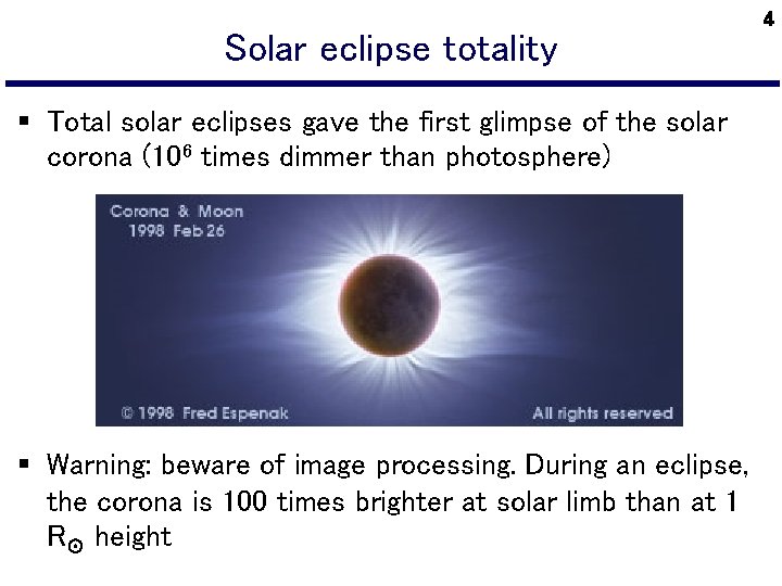 Solar eclipse totality § Total solar eclipses gave the first glimpse of the solar