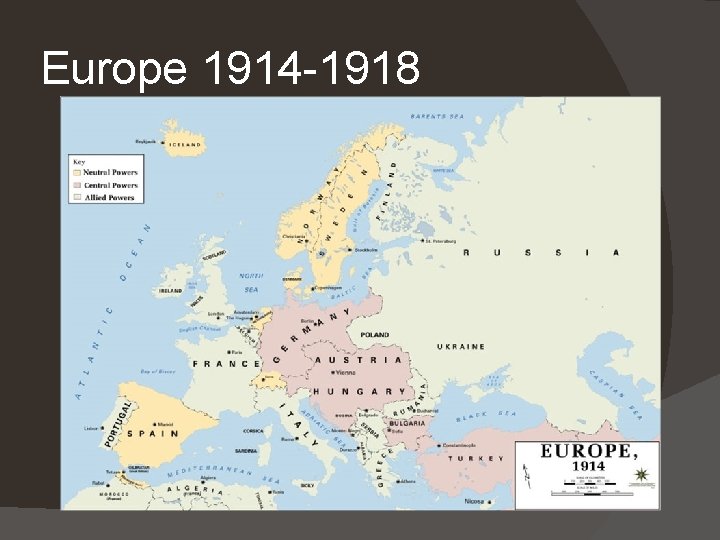 Europe 1914 -1918 