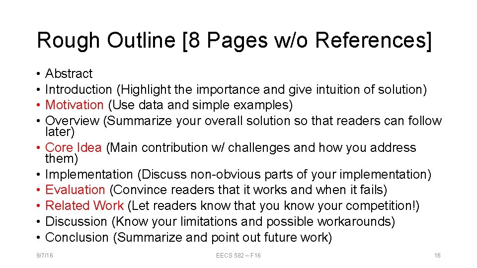 Rough Outline [8 Pages w/o References] • • • Abstract Introduction (Highlight the importance