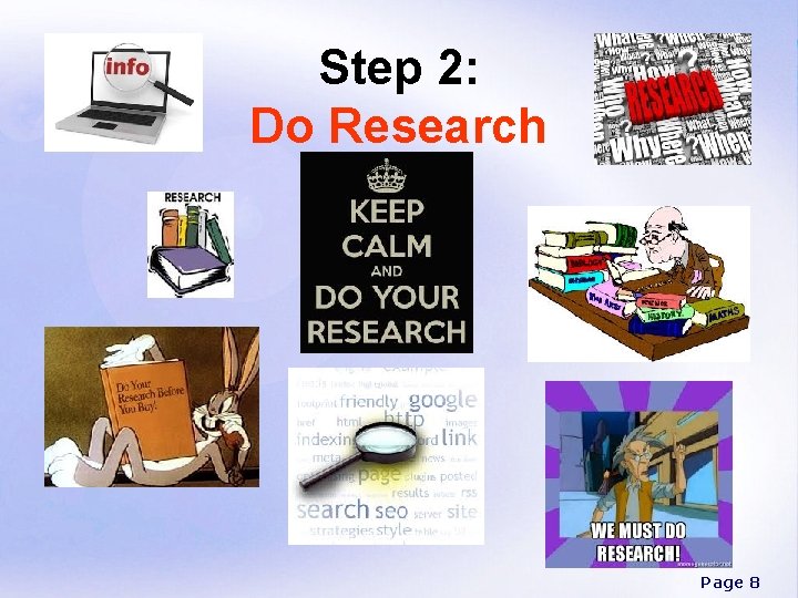 Step 2: Do Research Page 8 