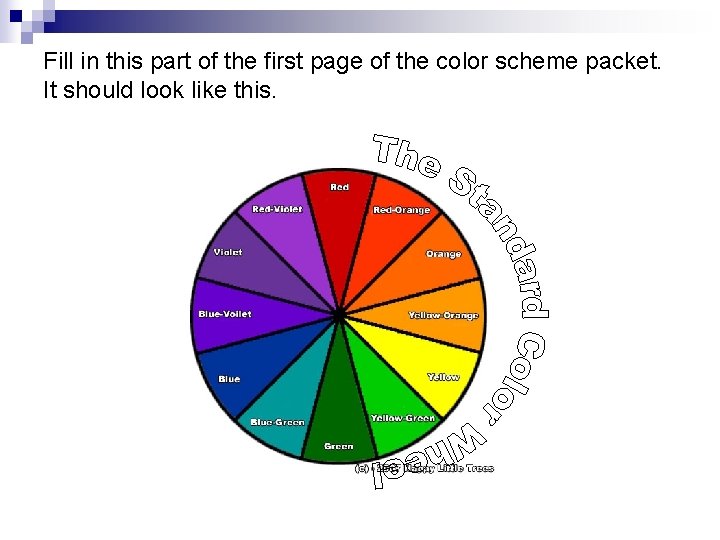 Fill in this part of the first page of the color scheme packet. It