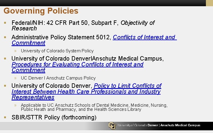 Governing Policies § Federal/NIH: 42 CFR Part 50, Subpart F, Objectivity of Research §