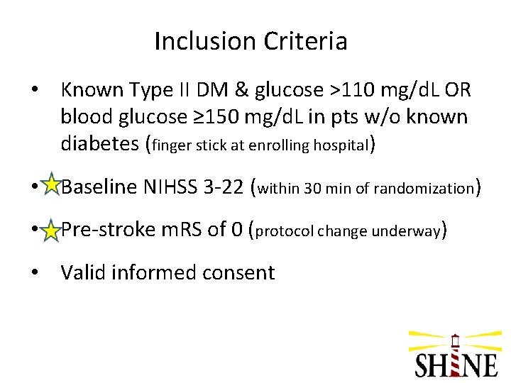 Inclusion Criteria • Known Type II DM & glucose >110 mg/d. L OR blood