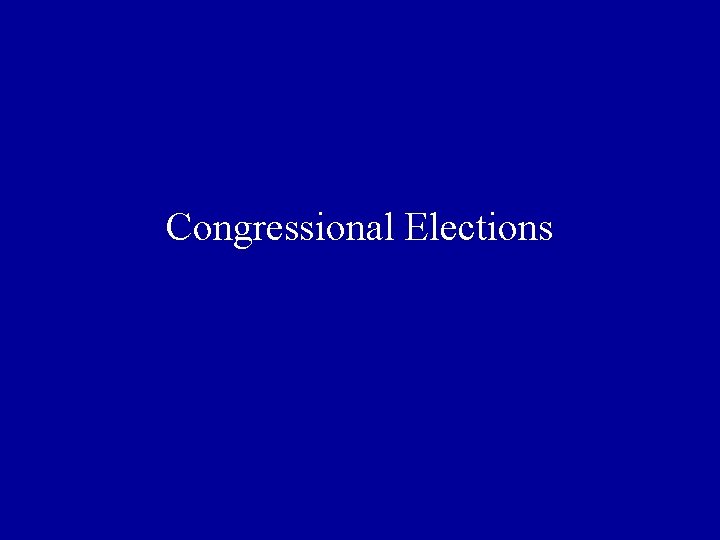 Congressional Elections 