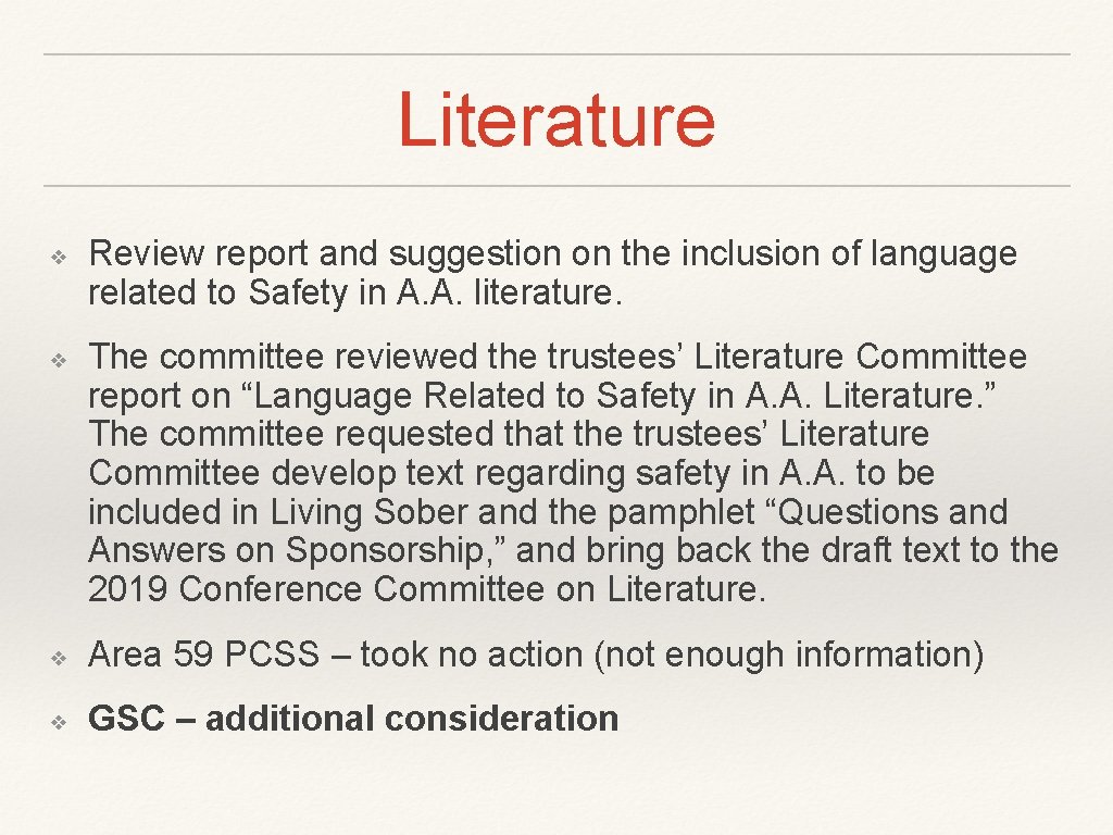 Literature ❖ ❖ Review report and suggestion on the inclusion of language related to Literature ❖ ❖ Review report and suggestion on the inclusion of language related to