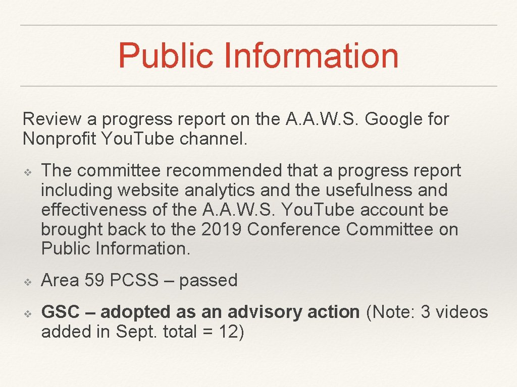 Public Information Review a progress report on the A. A. W. S. Google for Public Information Review a progress report on the A. A. W. S. Google for
