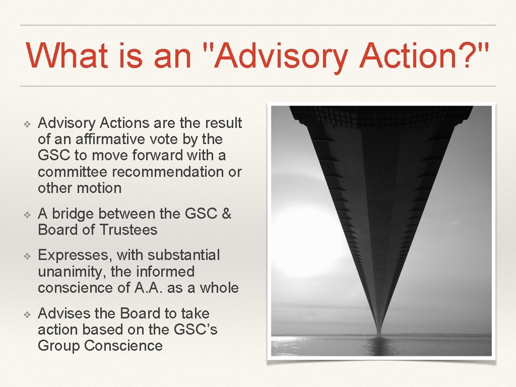 What is an "Advisory Action? " ❖ Advisory Actions are the result of an What is an "Advisory Action? " ❖ Advisory Actions are the result of an