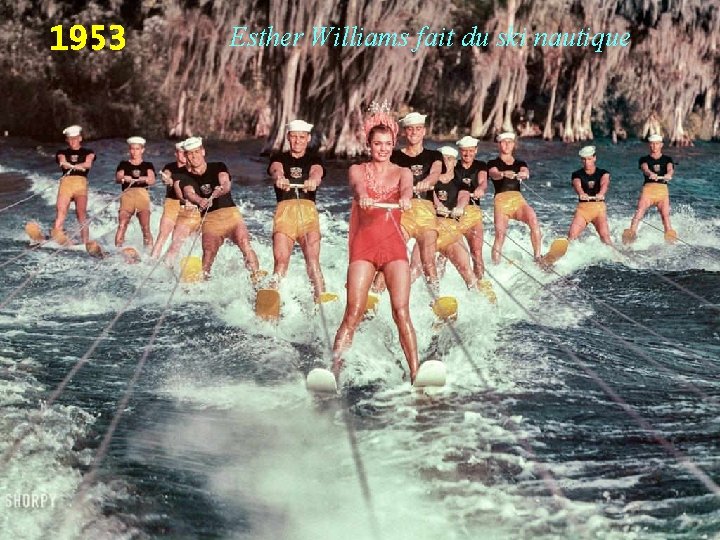 1953 Esther Williams fait du ski nautique 