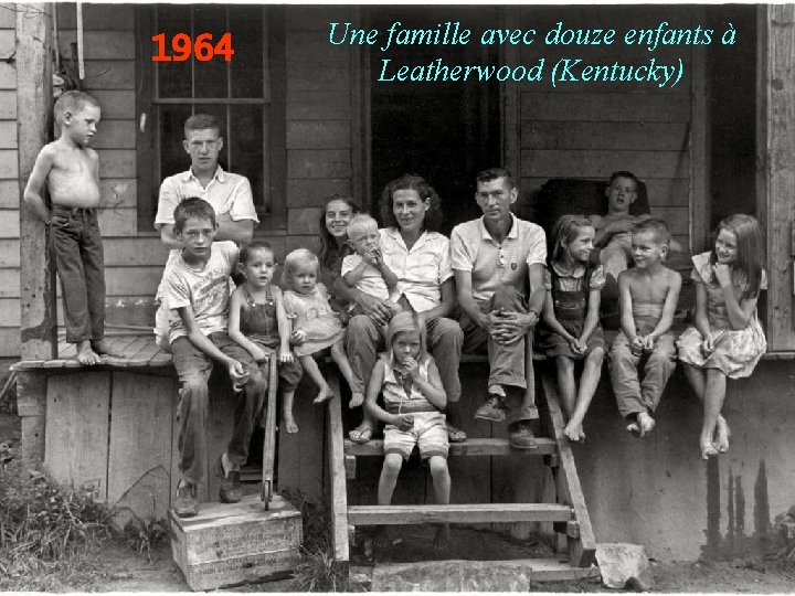 1964 Une famille avec douze enfants à Leatherwood (Kentucky) 