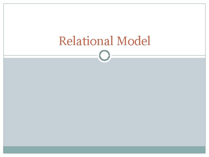 Relational Model 