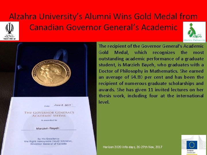 Alzahra University’s Alumni Wins Gold Medal from Canadian Governor General’s Academic The recipient of