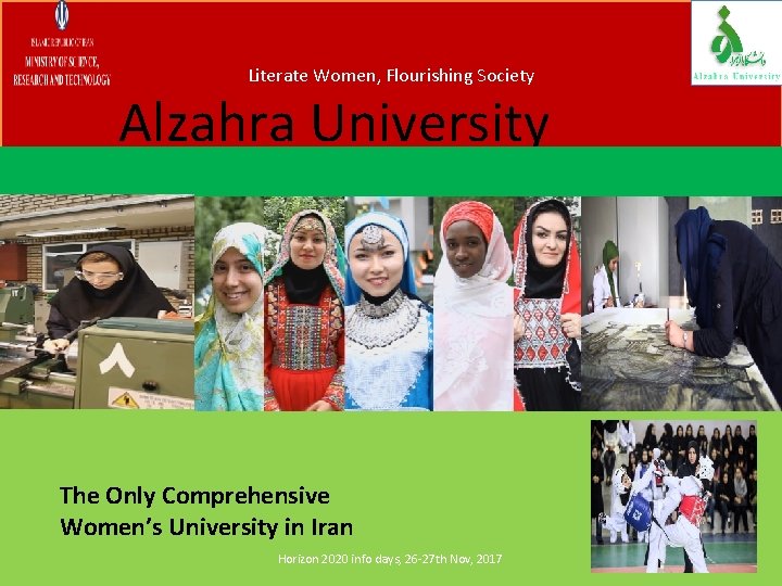 Literate Women, Flourishing Society Alzahra University Literate Women, Flourishing Society The Only Comprehensive Women’s