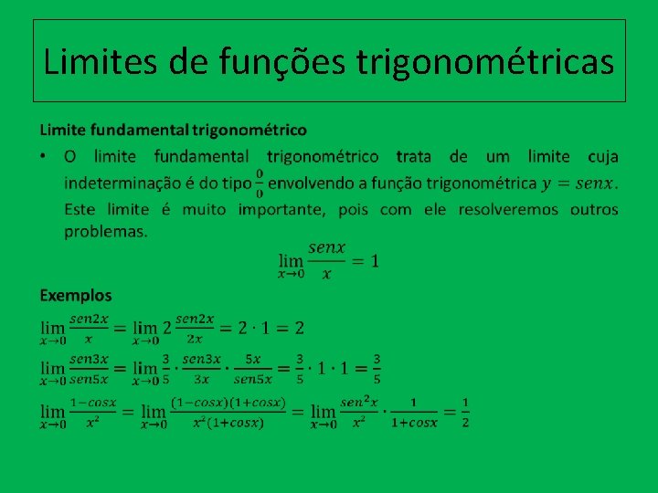 Limites de funções trigonométricas • 