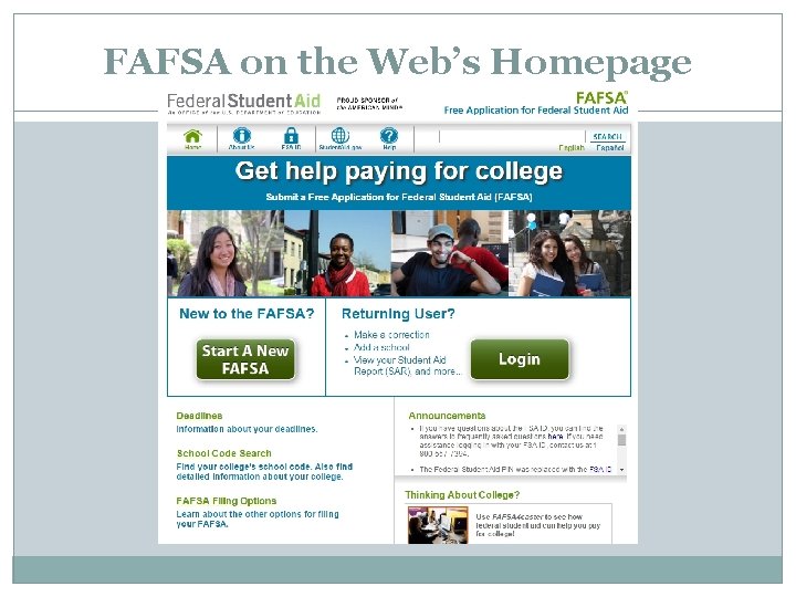 FAFSA on the Web’s Homepage 