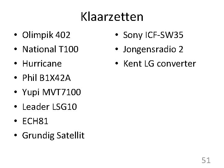 Klaarzetten • • Olimpik 402 National T 100 Hurricane Phil B 1 X 42