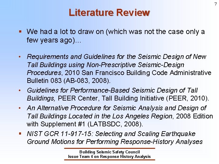7 Literature Review § We had a lot to draw on (which was not 7 Literature Review § We had a lot to draw on (which was not