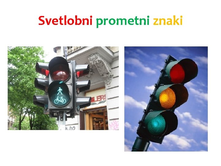 Svetlobni prometni znaki 