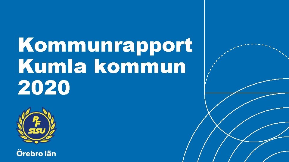 Kommunrapport Kumla kommun 2020 