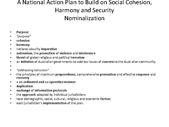 A National Action Plan to Build on Social Cohesion, Harmony and Security Nominalization •