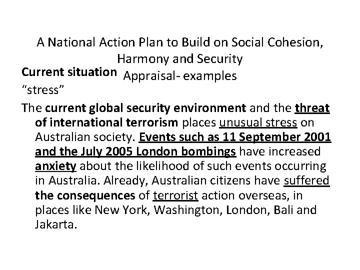 A National Action Plan to Build on Social Cohesion, Harmony and Security Current situation