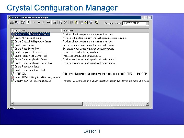 Crystal Configuration Manager Lesson 1 