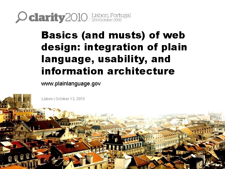 Basics (and musts) of web design: integration of plain language, usability, and information architecture