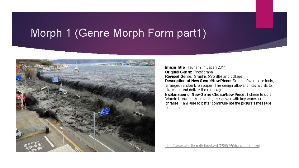 Morph 1 (Genre Morph Form part 1) Image Title: Tsunami in Japan 2011 Original