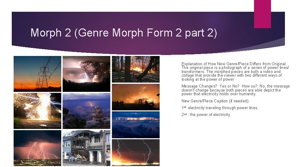 Morph 2 (Genre Morph Form 2 part 2) Explanation of How New Genre/Piece Differs