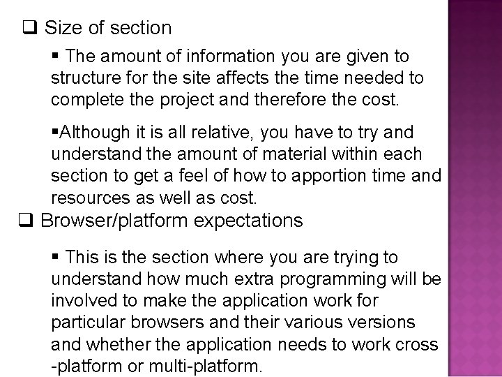 q Size of section § The amount of information you are given to structure