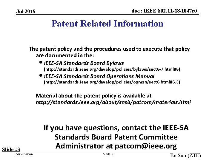 doc. : IEEE 802. 11 -18/1047 r 0 Jul 2018 Patent Related Information The