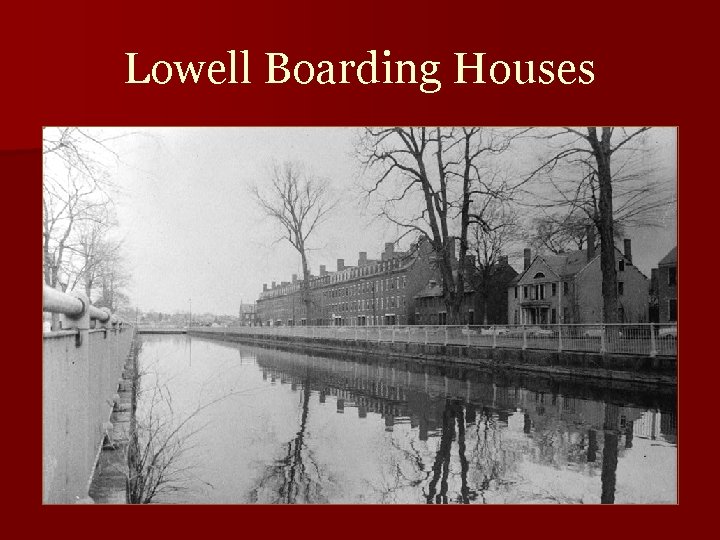 Lowell Boarding Houses 