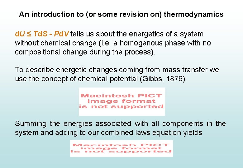 An introduction to (or some revision on) thermodynamics d. U ≤ Td. S -