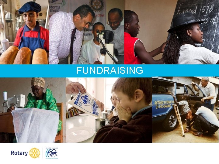 FUNDRAISING FUNDRAISING