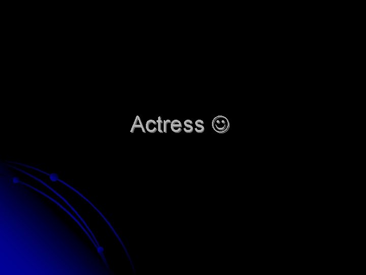 Actress 