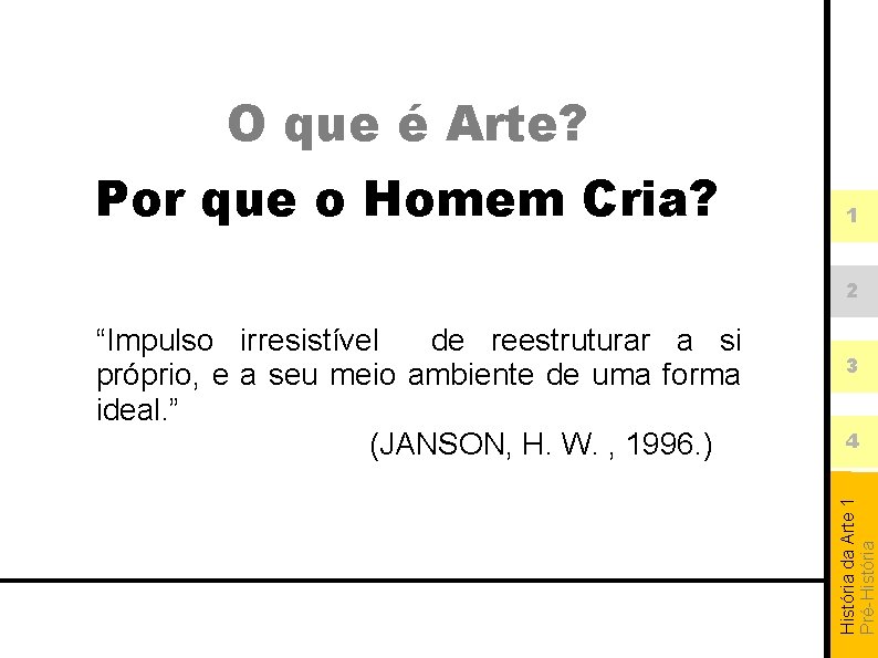 Histria da arte A arte Mgica dos Homens