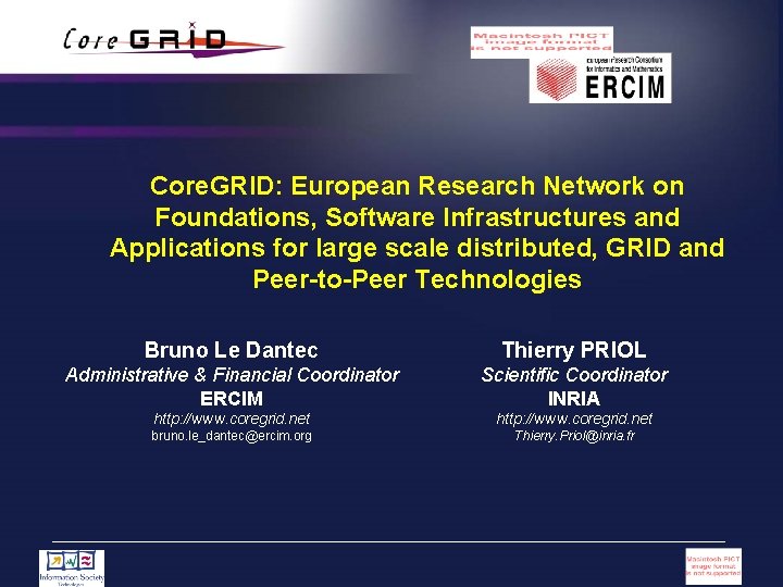 Core. GRID: European Research Network on Foundations, Software Infrastructures and Applications for large scale