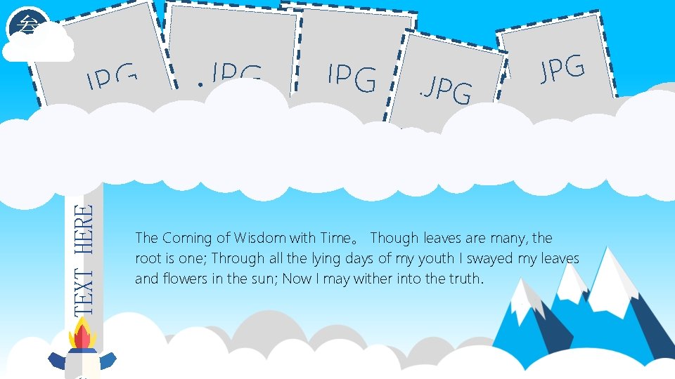 叁 TEXT HERE G P J. . JPG The Coming of Wisdom with Time。