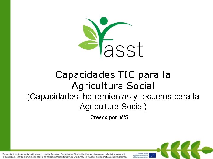 Capacidades TIC para la Agricultura Social (Capacidades, herramientas y recursos para la Agricultura Social)