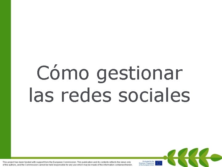 Cómo gestionar las redes sociales 