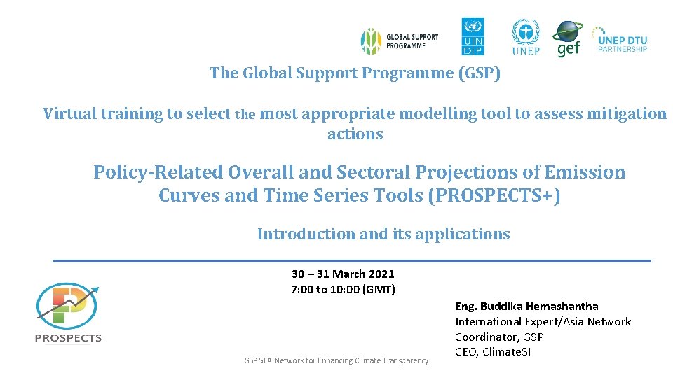 The Global Support Programme (GSP) Virtual training to select the most appropriate modelling tool