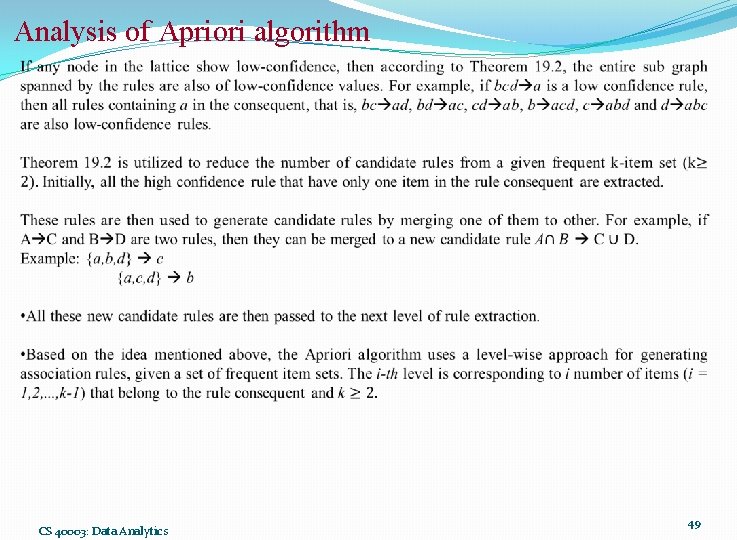 Analysis of Apriori algorithm CS 40003: Data Analytics 49 