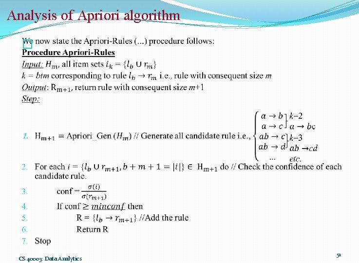 Analysis of Apriori algorithm � CS 40003: Data Analytics 51 