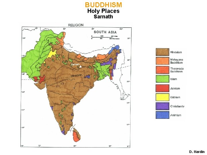 BUDDHISM Holy Places Sarnath D. Hardin 