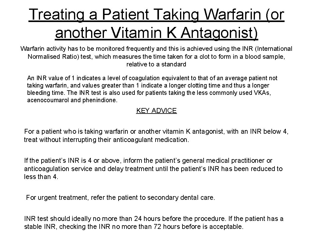 Management of Dental Patients Taking Anticoagulants or Antiplatelet