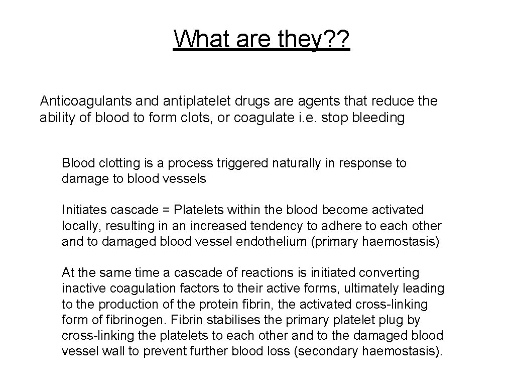 Management of Dental Patients Taking Anticoagulants or Antiplatelet