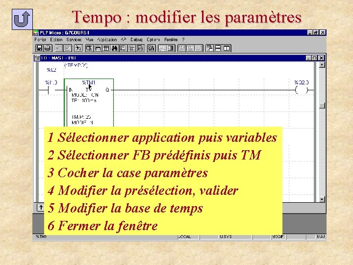 Tempo : modifier les paramètres 1 Sélectionner application puis variables 2 Sélectionner FB prédéfinis