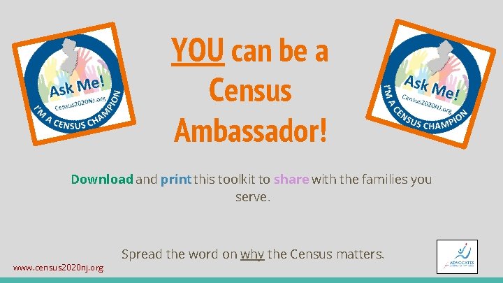 YOU can be a Census Ambassador! Download and print this toolkit to share with