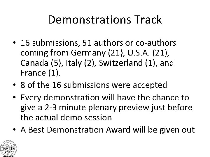 Demonstrations Track • 16 submissions, 51 authors or co-authors coming from Germany (21), U.