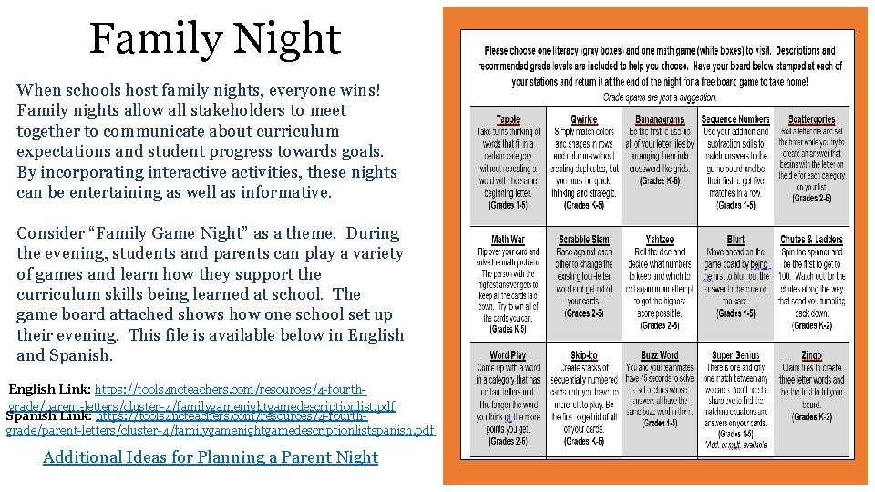 Family Night When schools host family nights, everyone wins! Family nights allow all stakeholders
