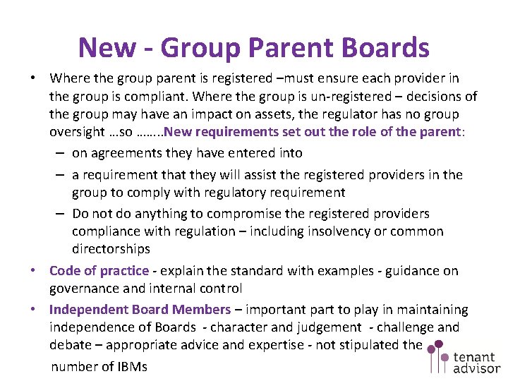 New - Group Parent Boards • Where the group parent is registered –must ensure